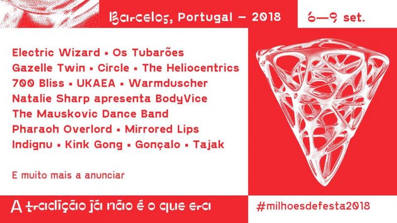 [Festival] Milhões de Festa 2018