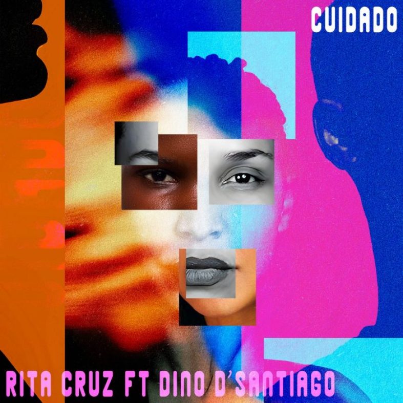 [Worth Listening to] Rita Cruz feat Dino d’Santiago – Cuidado