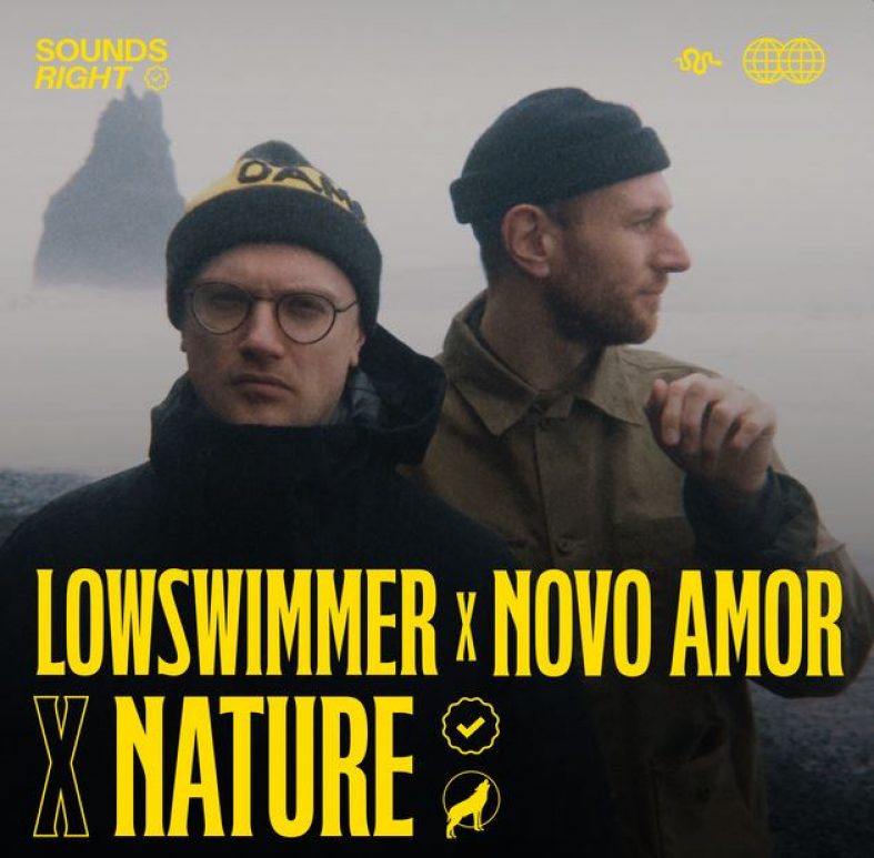 [Worth Listening to] Lowswimmer & Novo Amor ft. NATURE – Pretend
