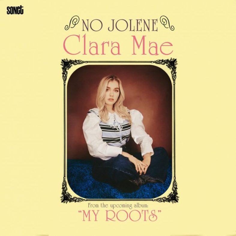 [Worth Listening to] Clara Mae – No Jolene (Live From The Studio)