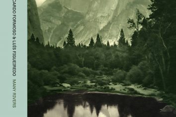 [New Album] Ricardo Formoso & Luís Figueiredo – Many Rivers