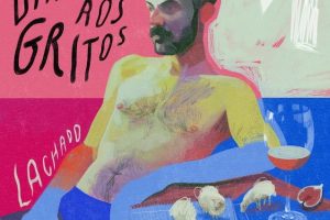 [Worth Listening to] Lachado – Barriga aos Gritos